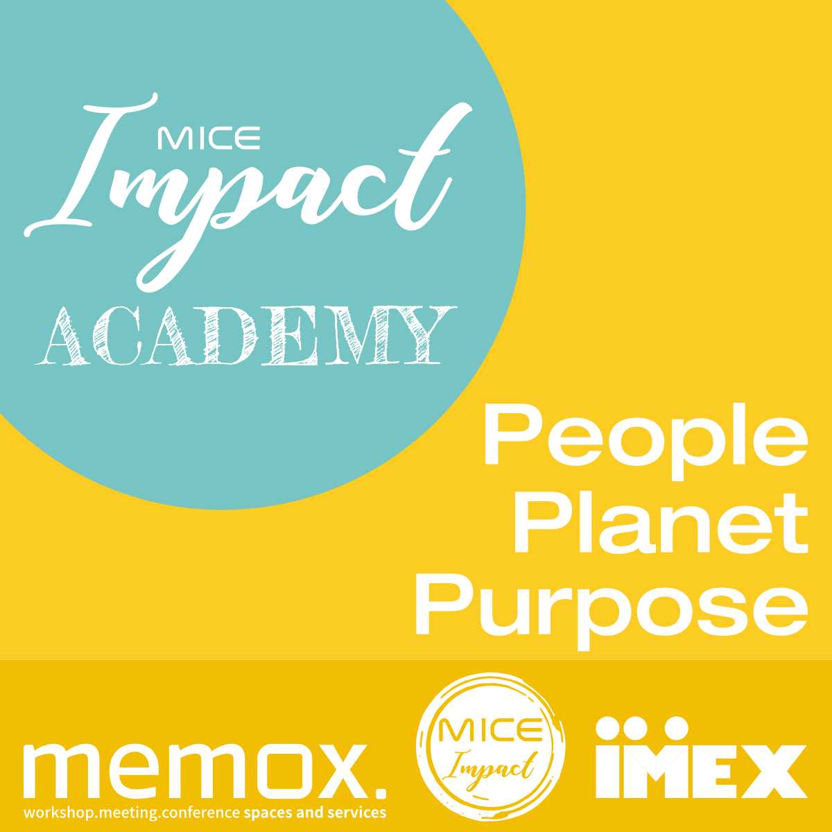 MICE Impact Academy - People - Planet Purpose - IMEX Frankfurt - memos