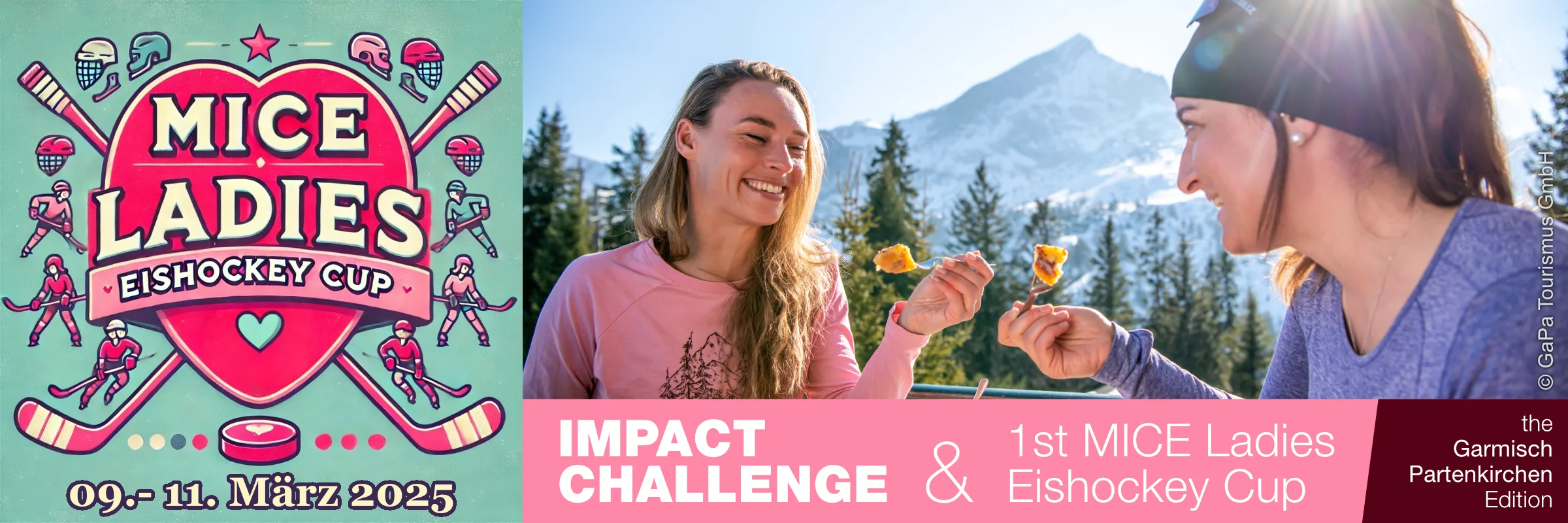 MICE Ladies Eishockey Cup & Impact Challenge in Garmisch Partenkirchen Banner
