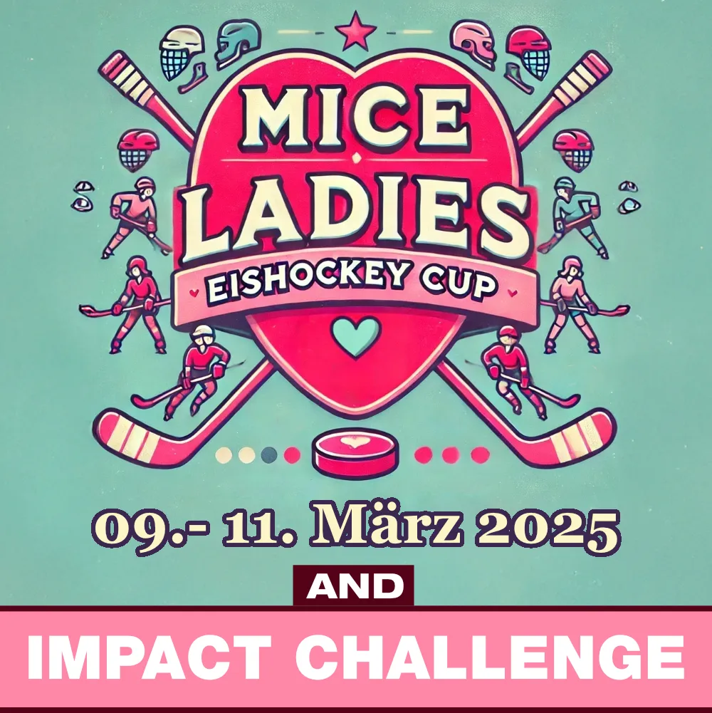 MICE Ladies Eishockey Cup & Impact Challenge in Garmisch Partenkirchen Banner